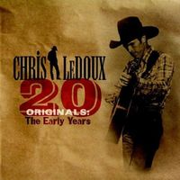 Chris LeDoux - 20 Originals - The Early Years